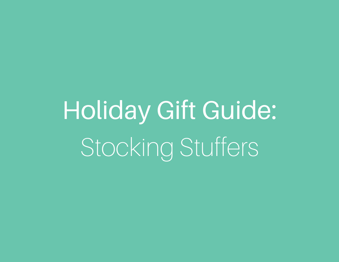 Holiday Gift Guide: Stocking Stuffers