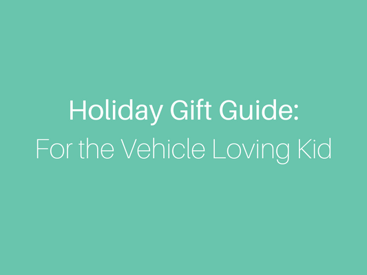 Vehicle holiday gift guide for kids