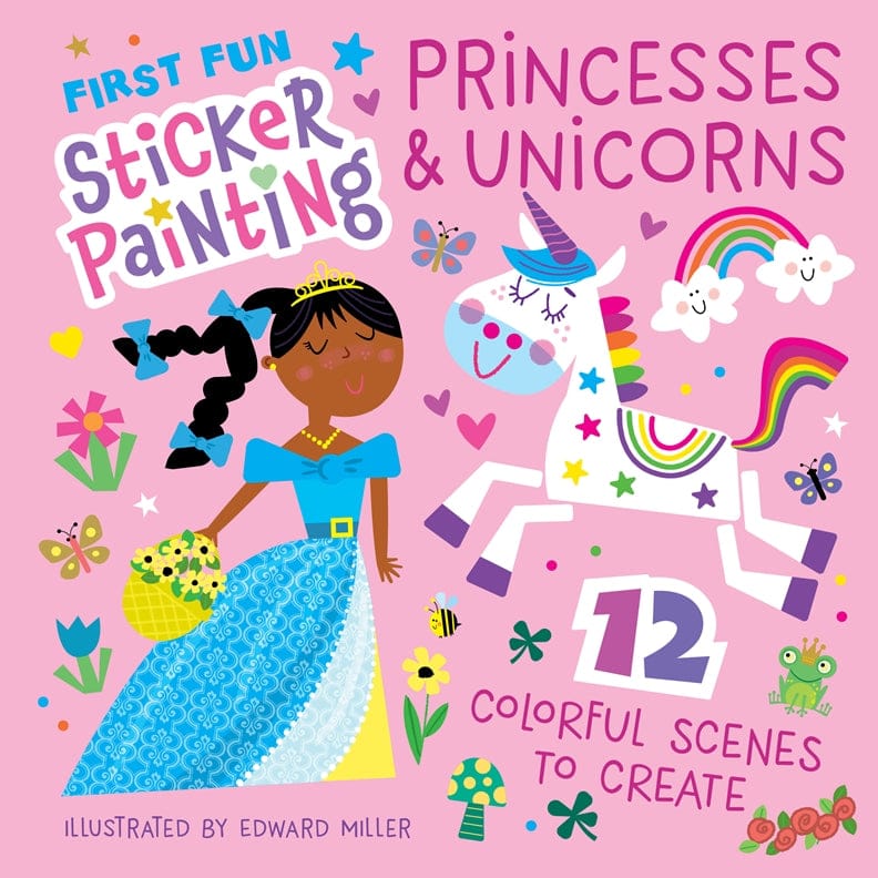 First Fun Sticker Painting: Princesses & Unicorns cover - Fox Chapel Publishing