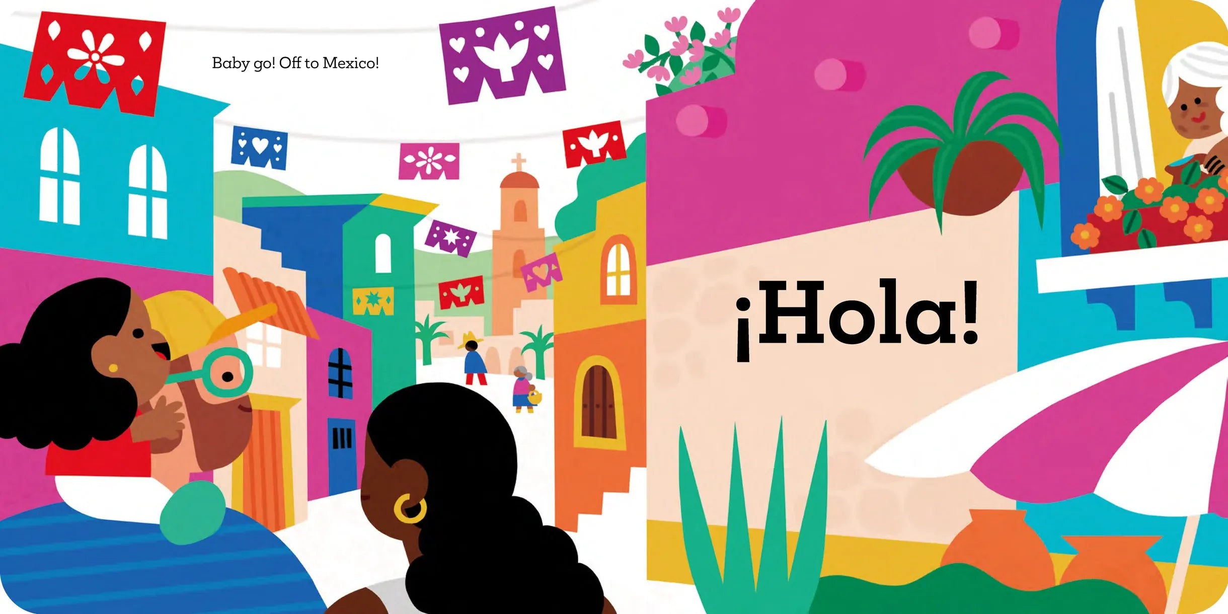 Baby Go! Mexico Gloo Books Lil Tulips