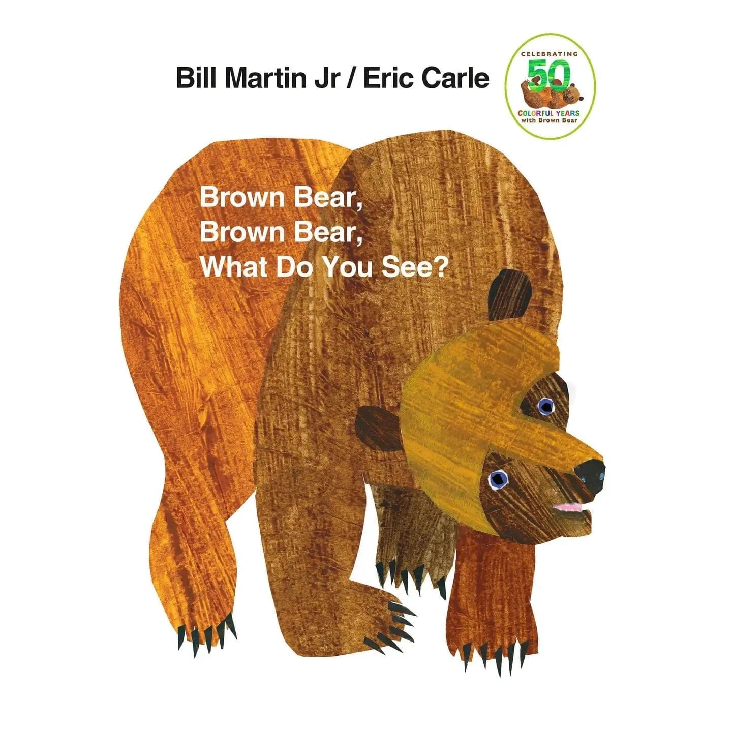 Brown Bear, Brown Bear - 50th Anniversary Edition Macmillan Publishers Lil Tulips