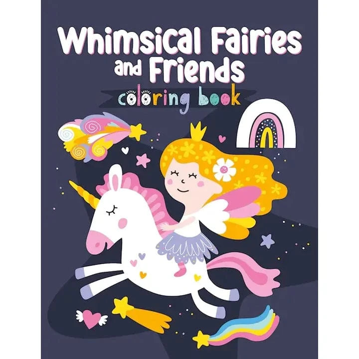 Coloring Book - Whimsical Fairies and Friends Wellspring Lil Tulips