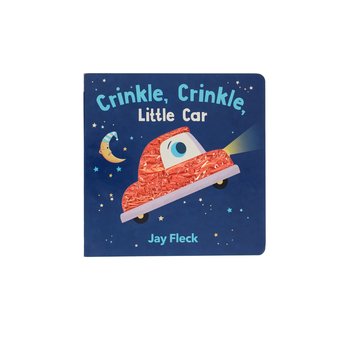 Crinkle Crinkle Little Car Chronicle Books Lil Tulips