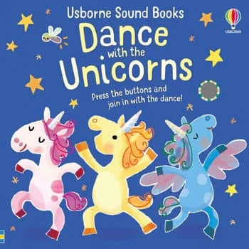 Dance with the Unicorns Sound Book Harper Collins Childrens Lil Tulips