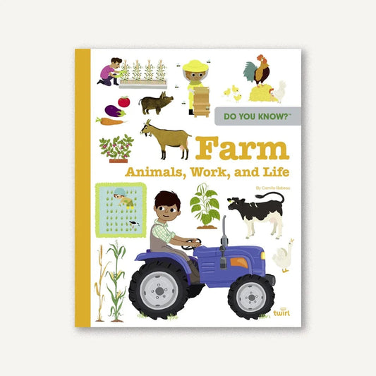 Do You Know?: Farm Animals, Work, and Life Chronicle Books Lil Tulips