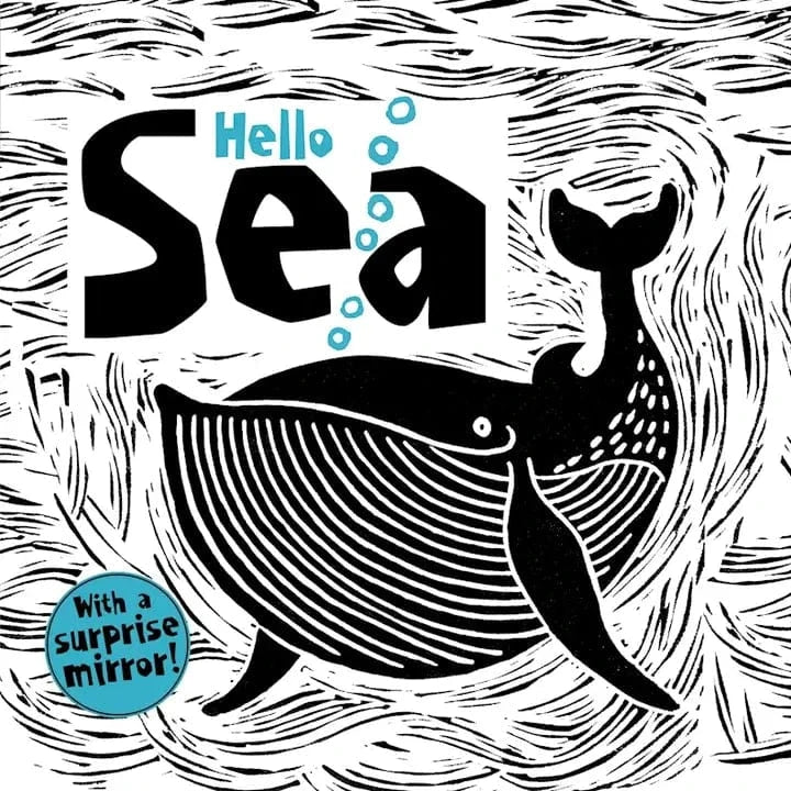 Hello Sea - Board Book Wellspring Lil Tulips