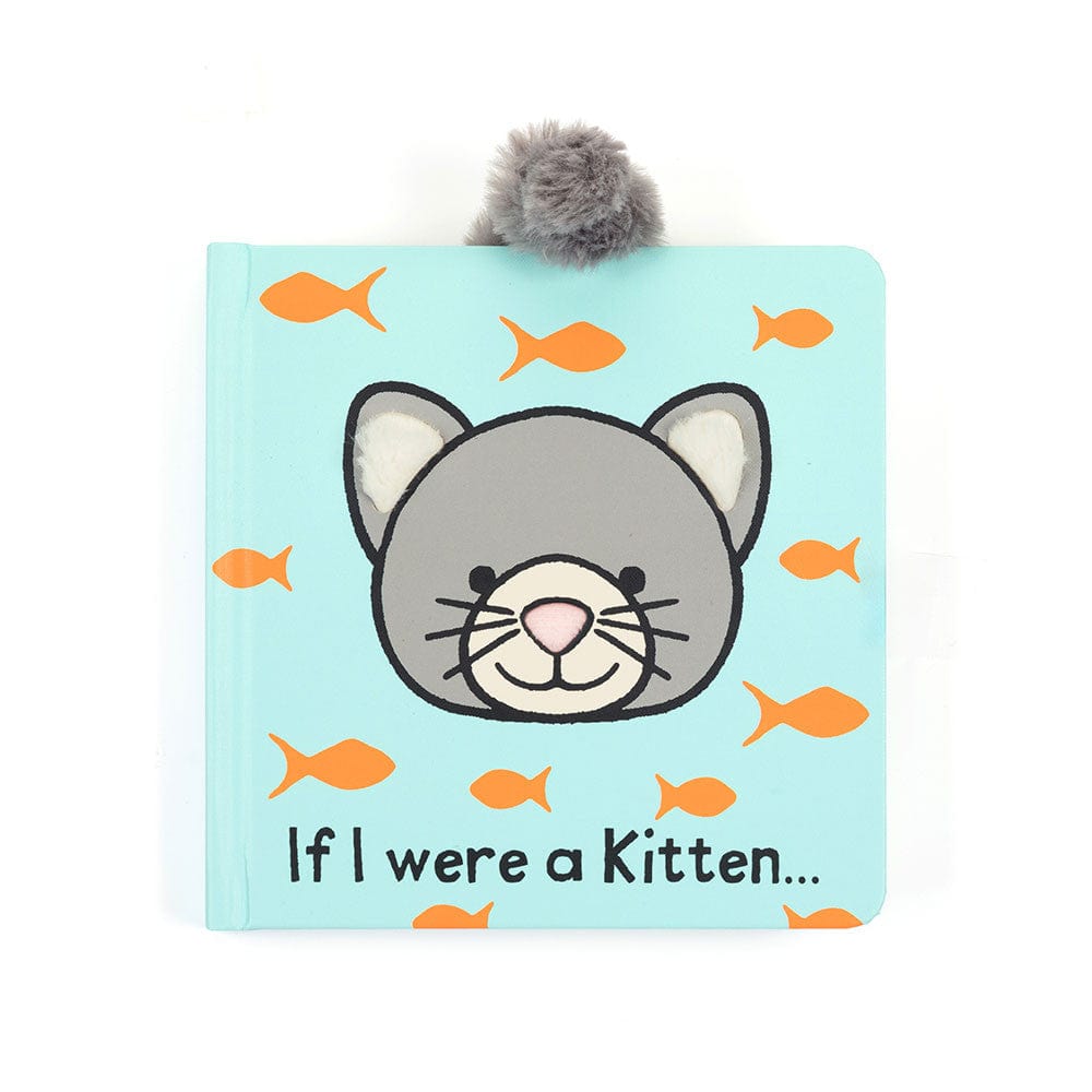 If I Were a Kitten Board Book Jellycat Stuffed Animals Lil Tulips