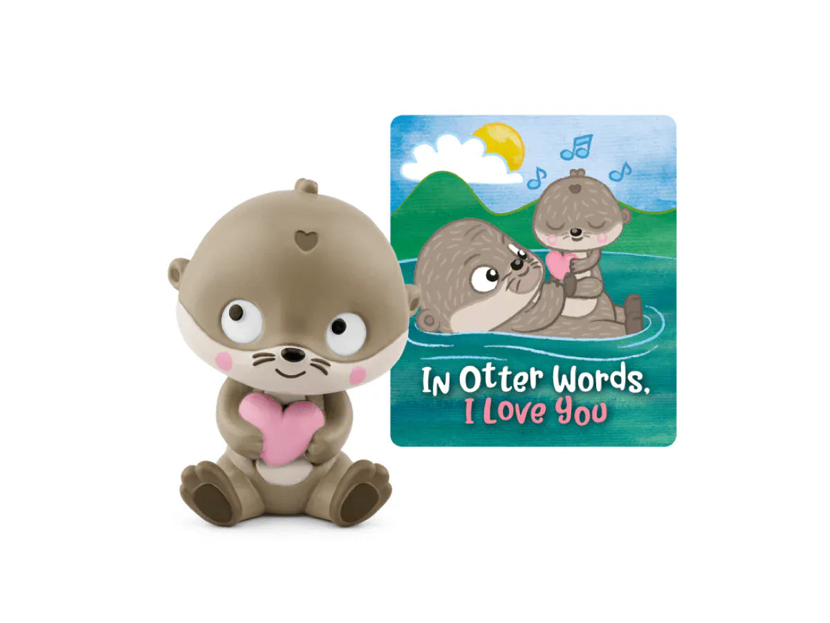 In Otter Words, I Love You Tonie Tonies Lil Tulips