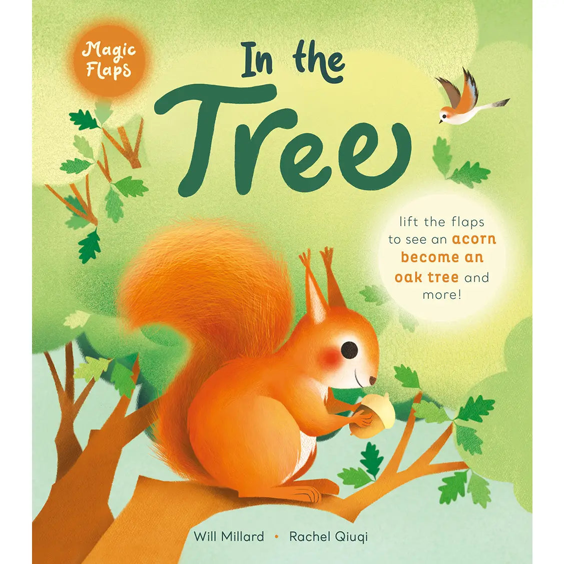 In the Tree: A Magic Flaps Book Abrams Lil Tulips