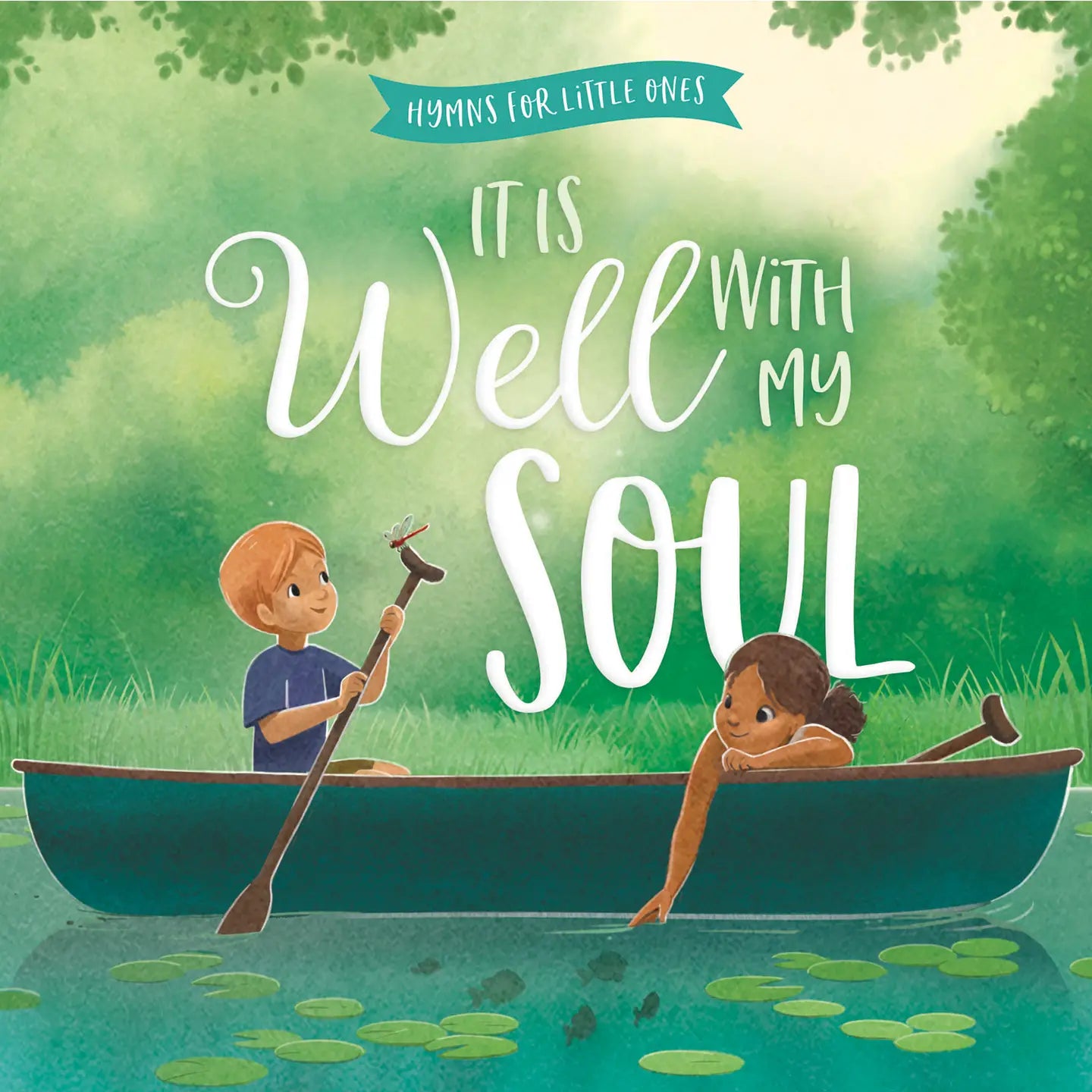 It Is Well with My Soul Board Book Harvest House Publishers Lil Tulips