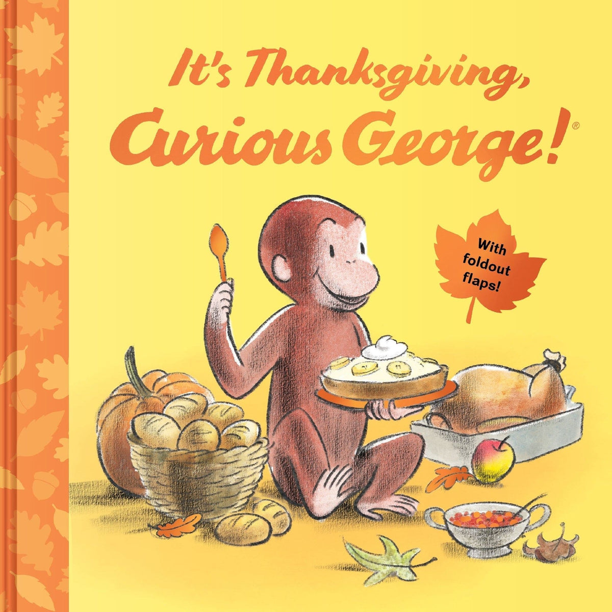 It's Thanksgiving, Curious George! Harper Collins Children's Lil Tulips