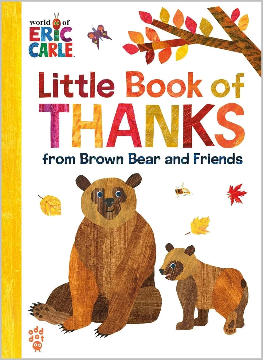 Little Book of Thanks from Brown Bear and Friends Macmillan Publishers Lil Tulips