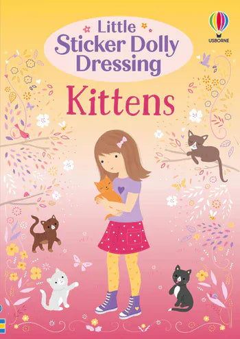Little Sticker Dolly Dressing Kittens Harper Collins Childrens Lil Tulips