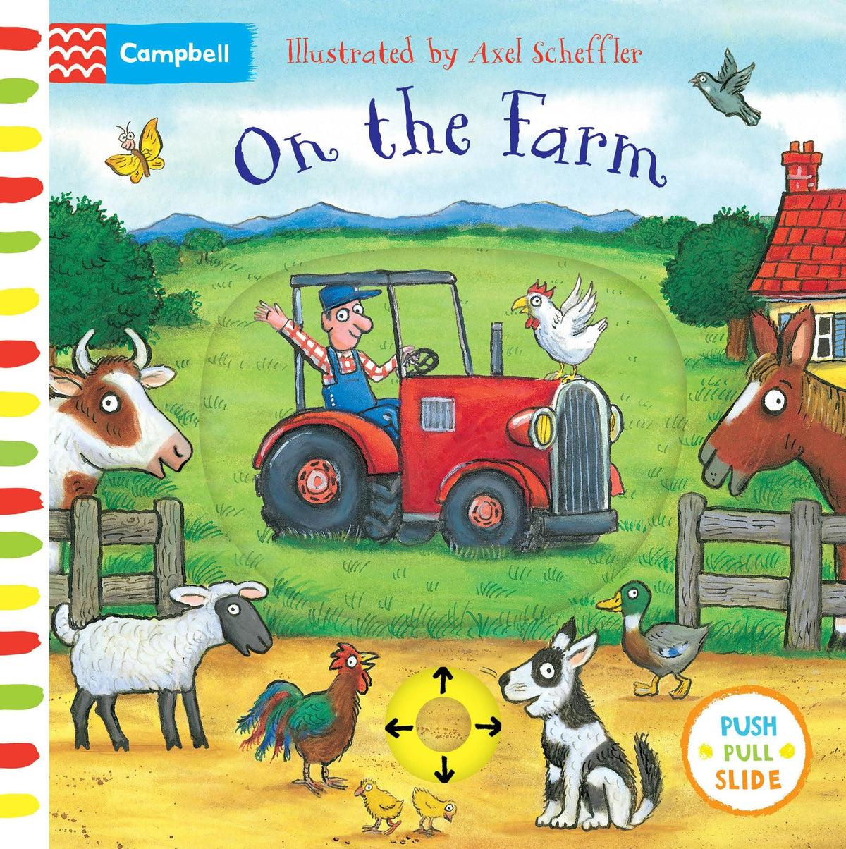 On the Farm: A Push, Pull, Slide Board Book Macmillan Publishers Lil Tulips