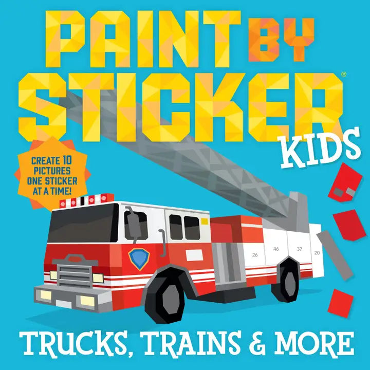 Paint By Sticker Kids: Trucks, Trains & More Paint by Sticker Lil Tulips