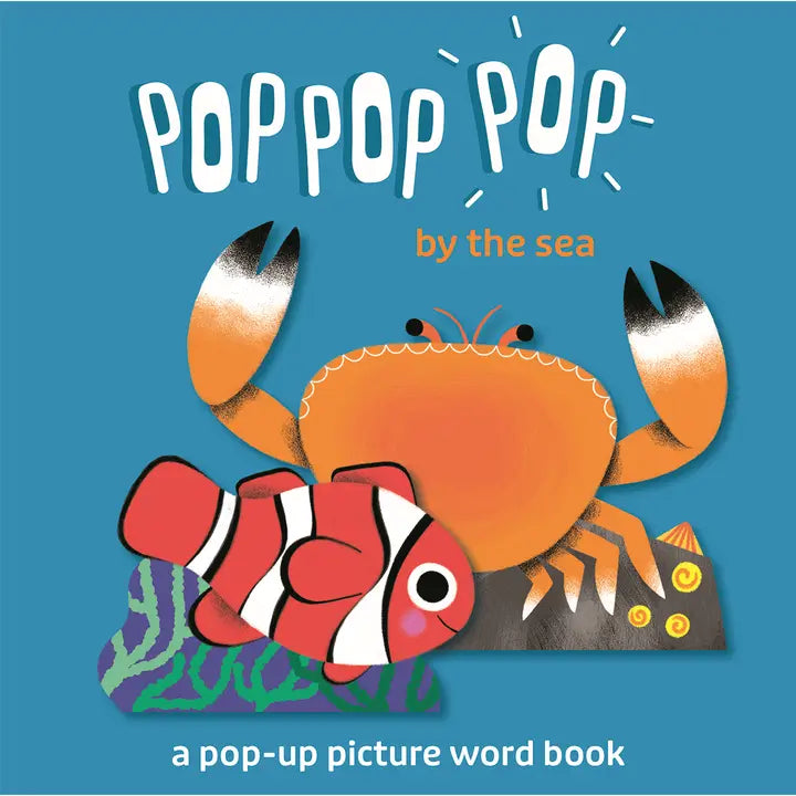 Pop Pop Pop: By the Sea EDC Publishing Lil Tulips