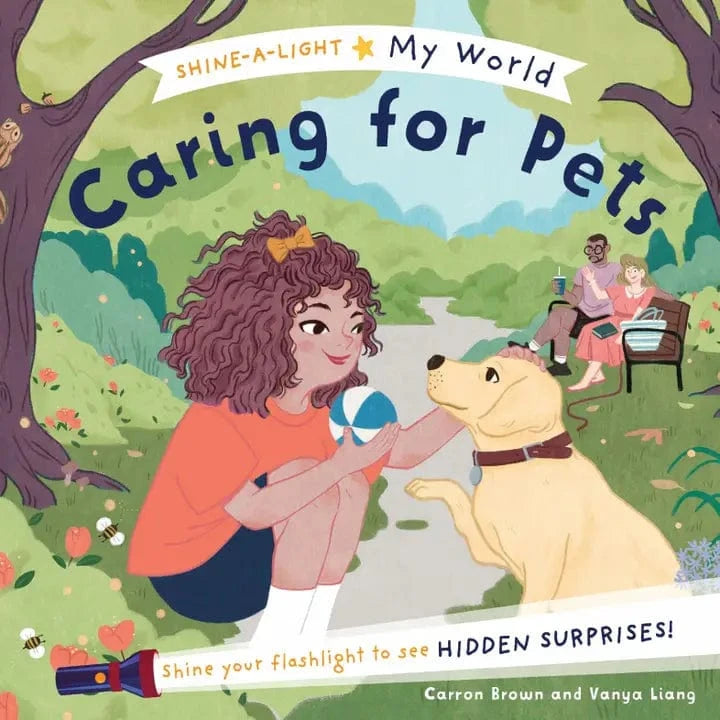 Shine-A-Light My World: Caring For Pets EDC Publishing Lil Tulips
