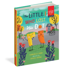 The Little i Who Lost His Dot Familius Lil Tulips
