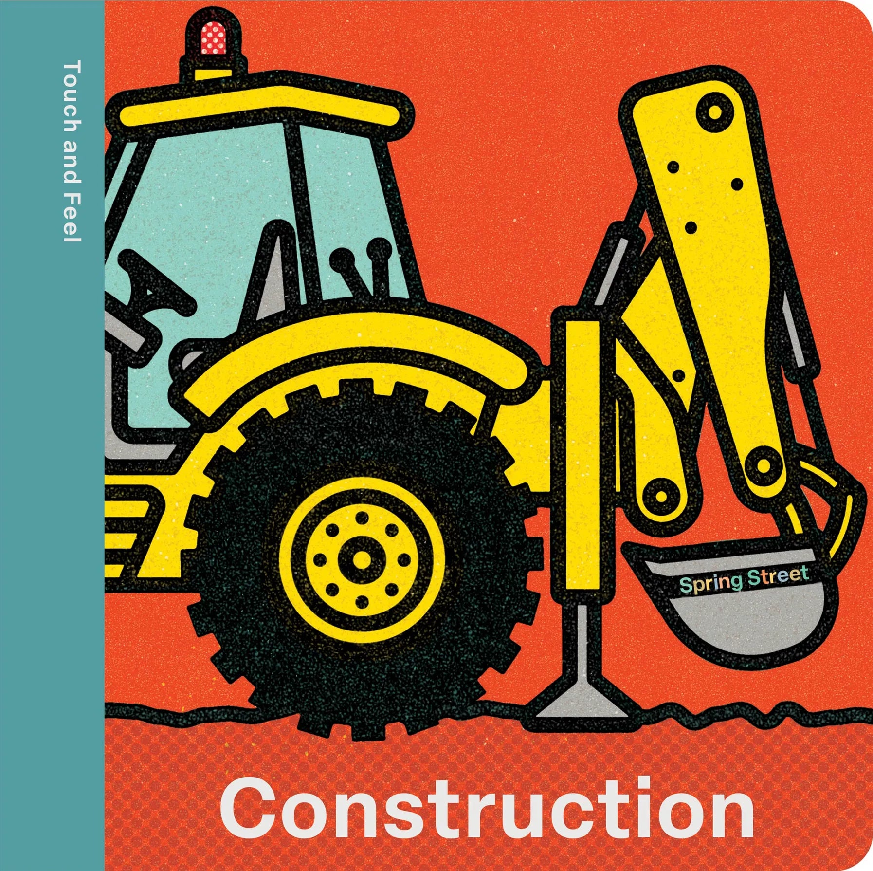 Touch and Feel: Construction Hachette Lil Tulips