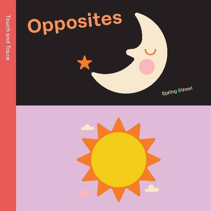 Touch and Trace: Opposites Hachette Lil Tulips