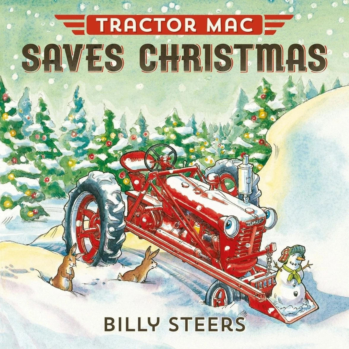 Tractor Mac Saves Christmas Macmillan Publishers Lil Tulips