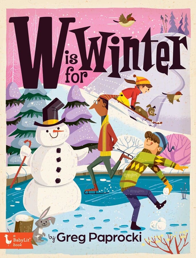 W Is for Winter Board Book Gibbs-Smith Lil Tulips