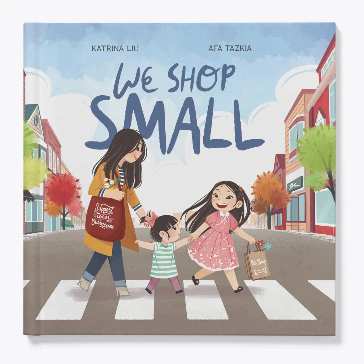 We Shop Small - A Children's Book On Community & Connection Lychee Press Lil Tulips
