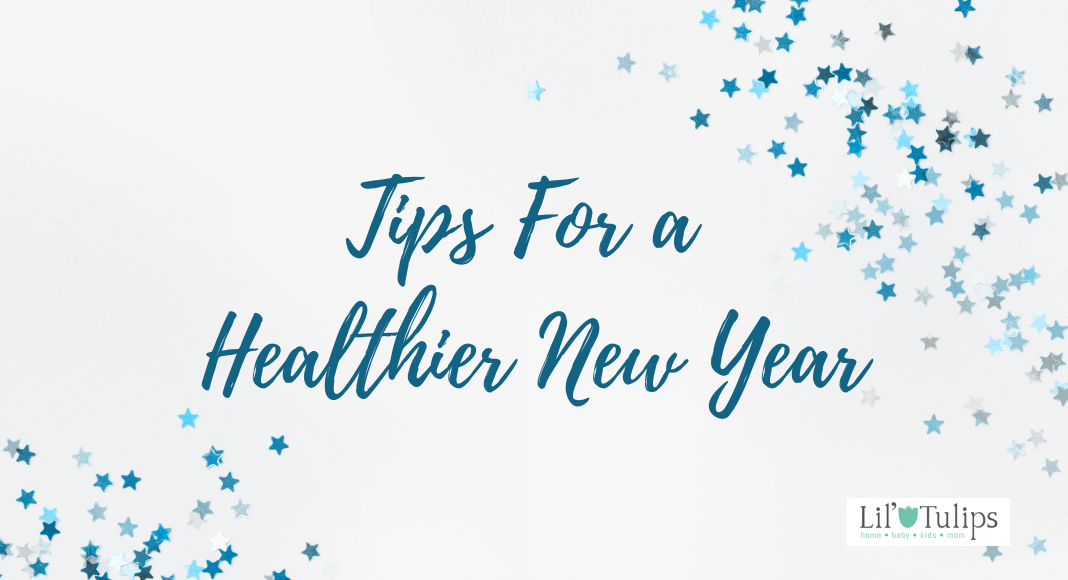 Tips For a Healthier New Year