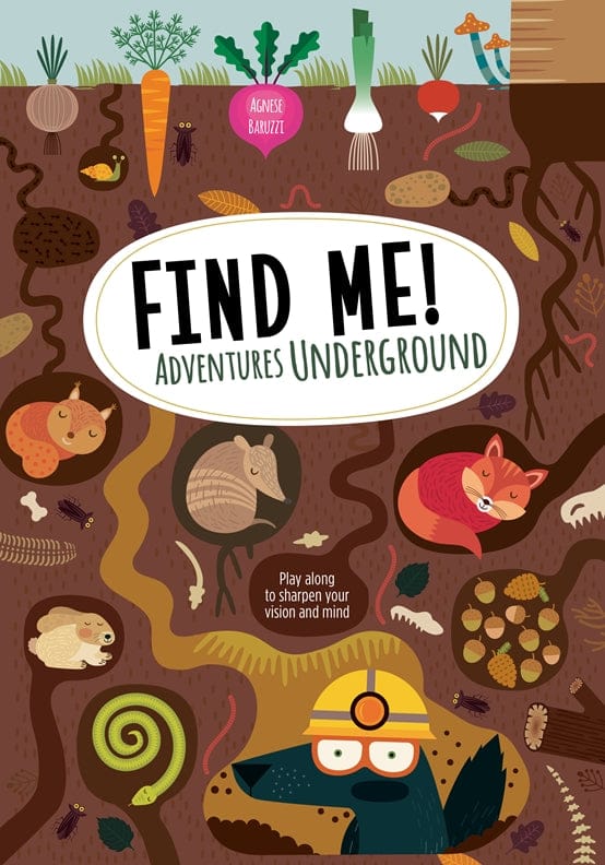 Find Me! Adventures Underground cover - Fox Chapel Publishing