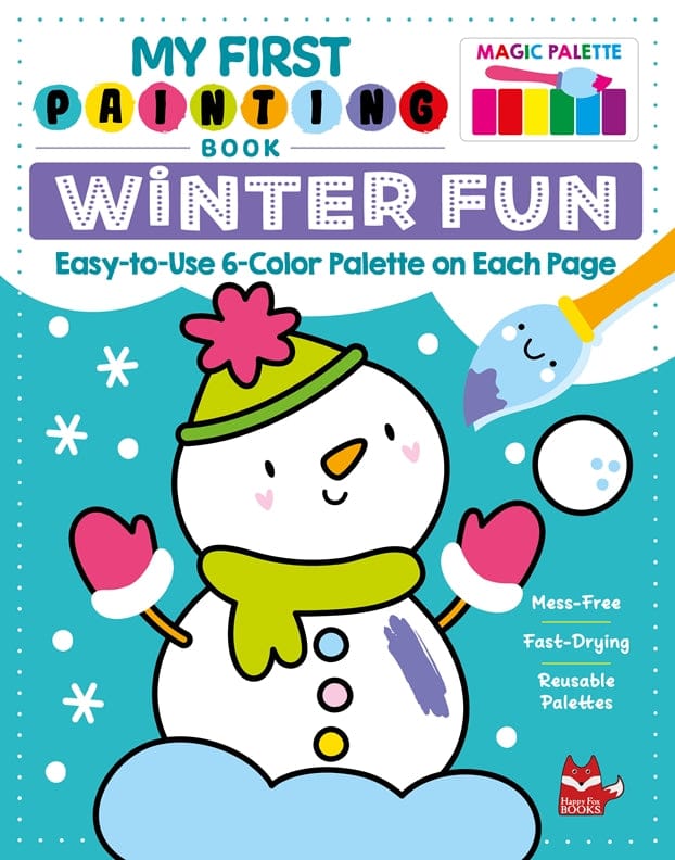 My First Painting Book: Winter Fun cover - Fox Chapel Publishing