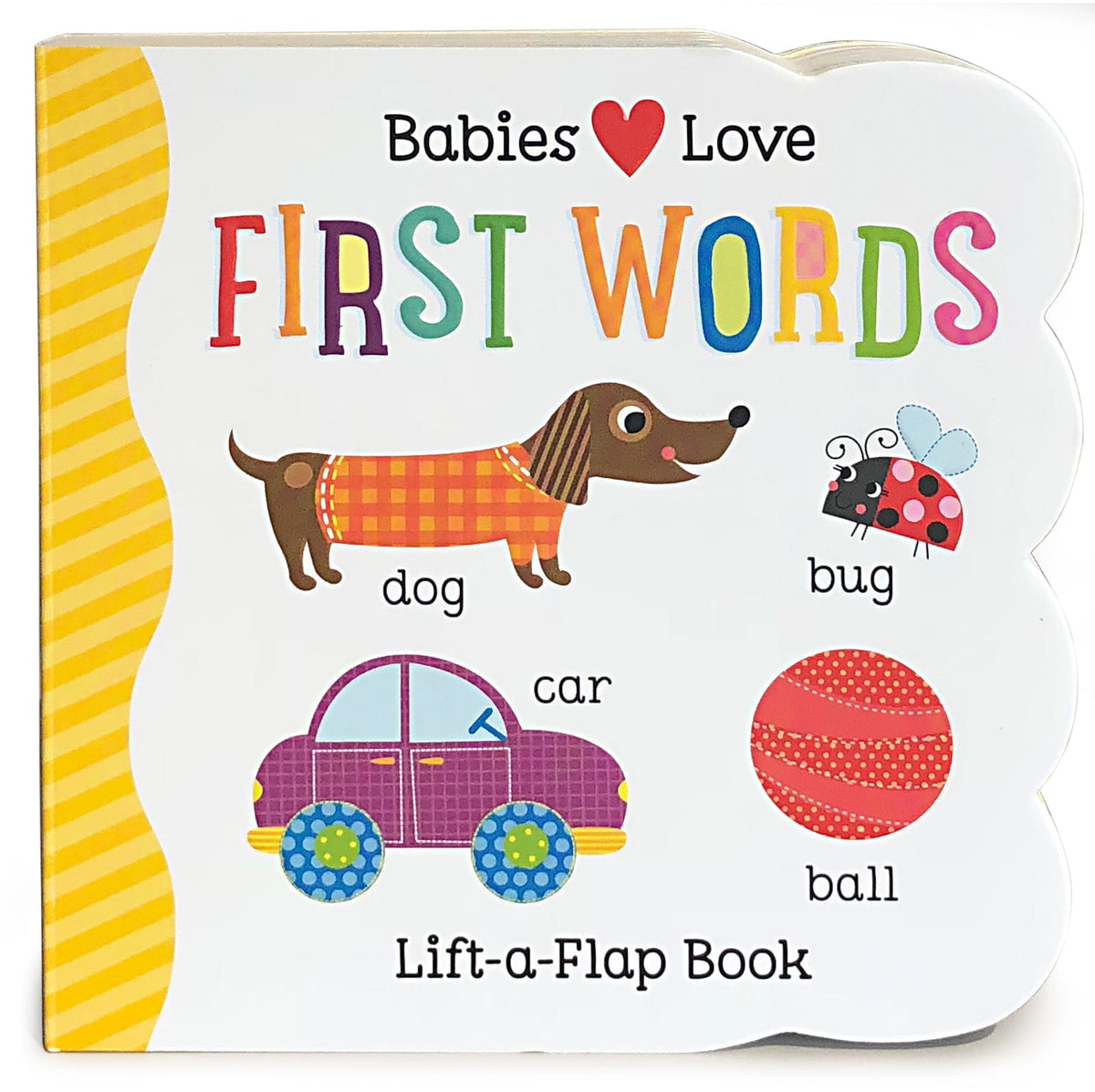 Babies Love First Words lift-a-flap board book cover by Cottage Door Press