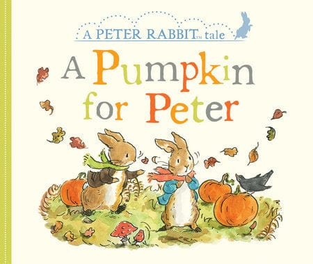 A Pumpkin for Peter Penguin Random House Lil Tulips