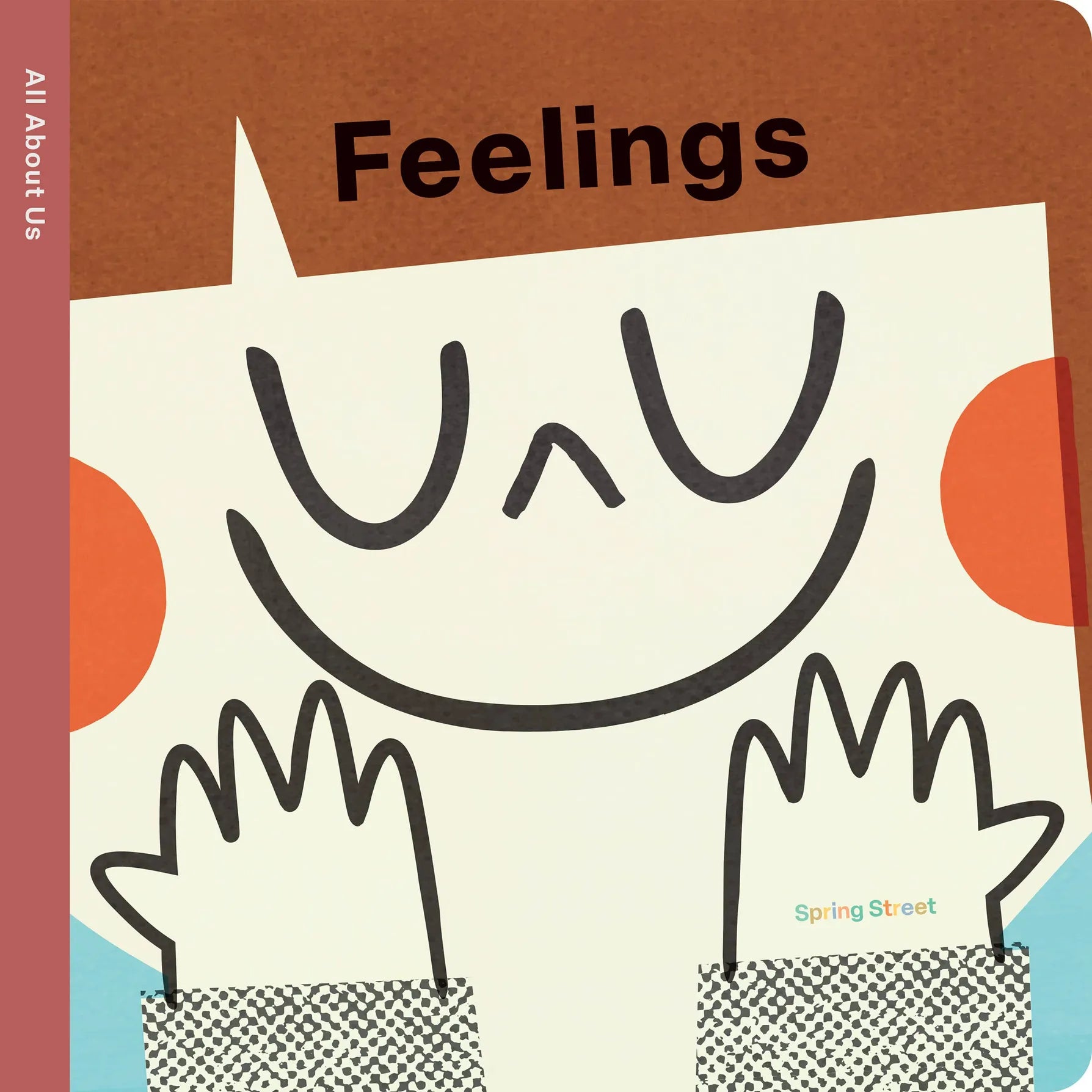 All About Us: Feelings Hachette Lil Tulips
