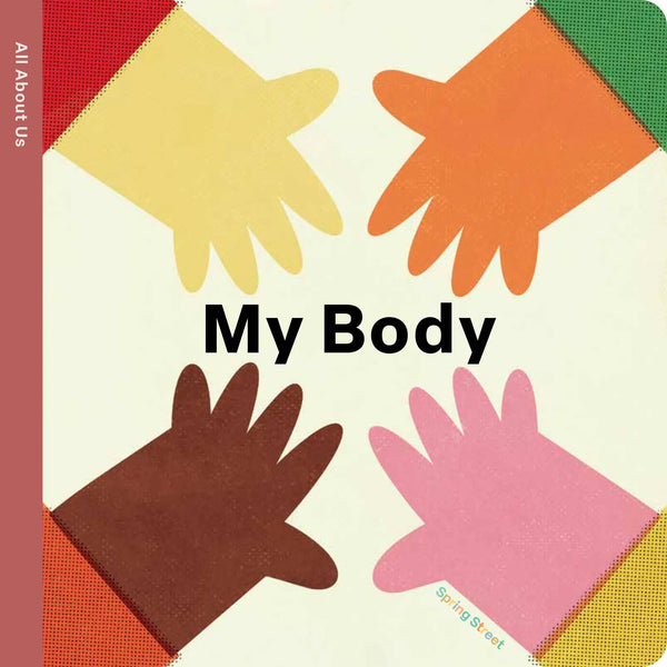 All About Us: My Body Hachette Lil Tulips