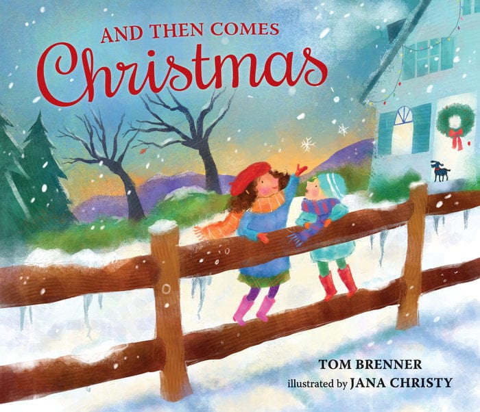 And Then Comes Christmas Penguin Random House Lil Tulips