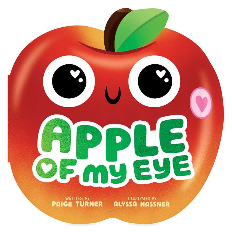 Apple of My Eye Board Book Simon & Schuster Lil Tulips