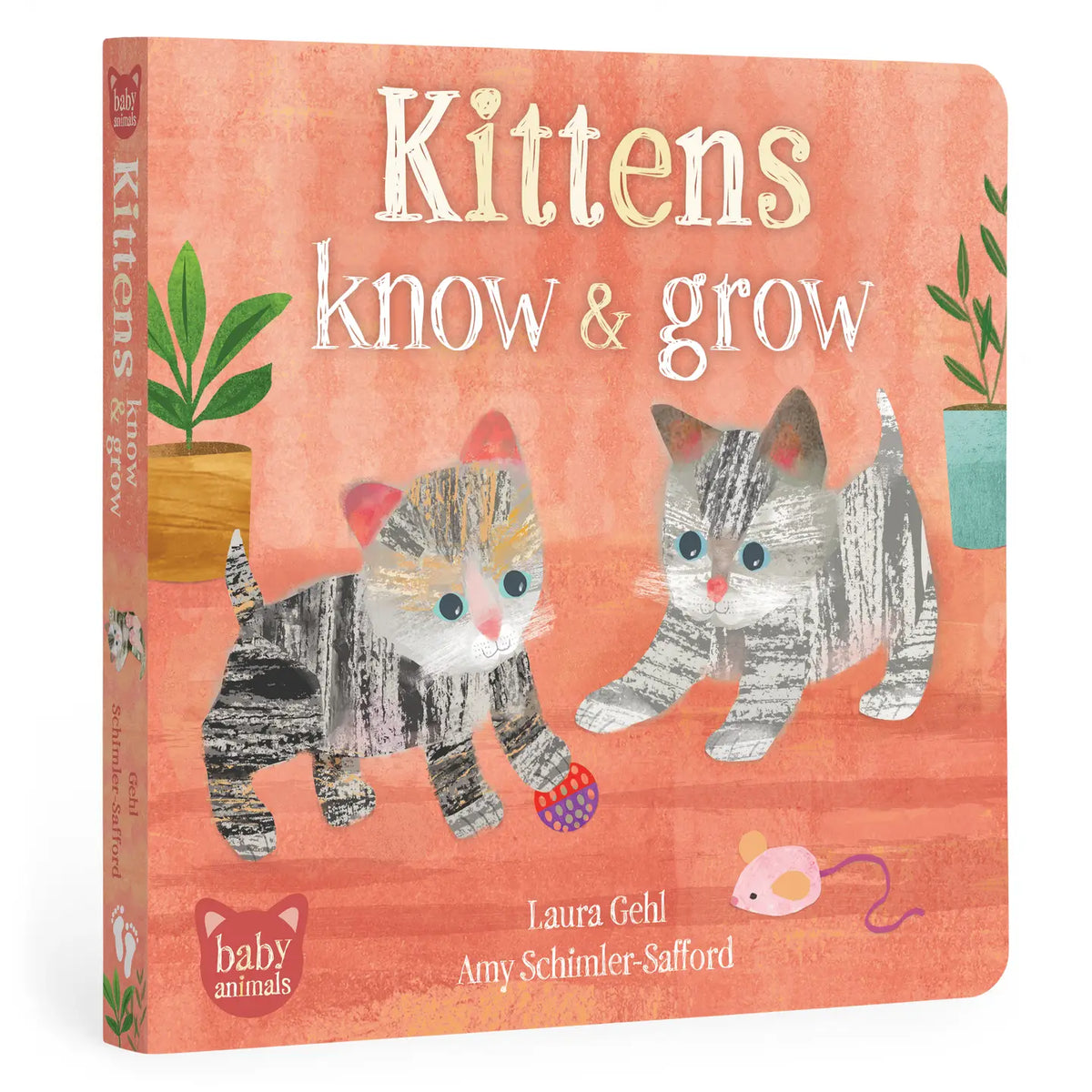 Baby Animals: Kittens Know & Grow Board Book Barefoot Books Lil Tulips