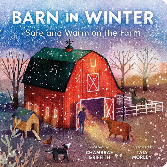 Barn in Winter: Safe and Warm On the Farm - Board Book Cottage Door Press Lil Tulips