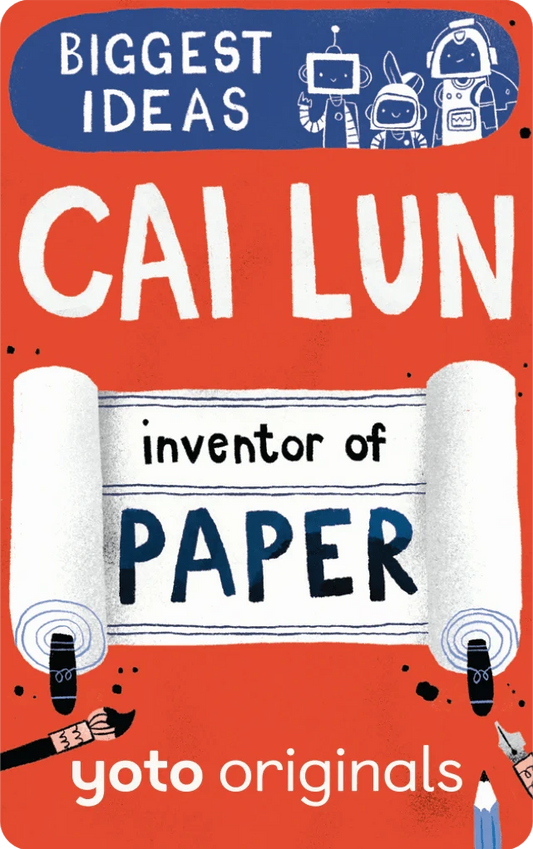 Biggest Ideas: Cai Lun Inventor of Paper - Audiobook Card Yoto Lil Tulips