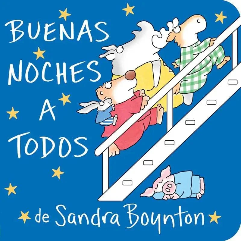 Buenas Noches A Todos (the Going To Bed Book) Sandra Boynton Books Lil Tulips