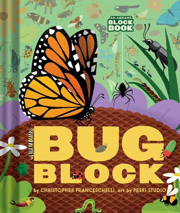 Bugblock (An Abrams Block Book) Abrams Lil Tulips