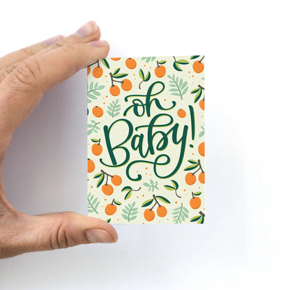 MINI Oh Baby- Oranges Greeting Card