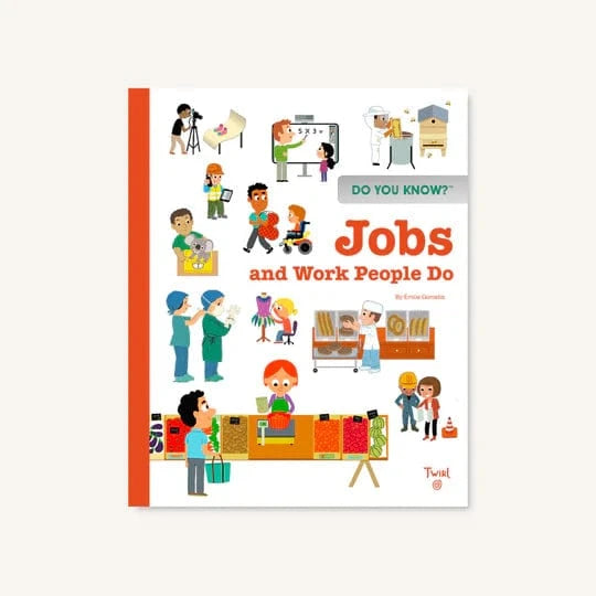 Do You Know?: Jobs and Work People Do Chronicle Books Lil Tulips