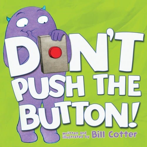 Don't Push The Button! Hardcover SourceBooks Lil Tulips