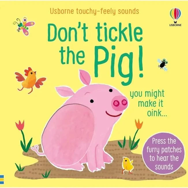 Don't Tickle the Pig! Harper Collins Childrens Lil Tulips