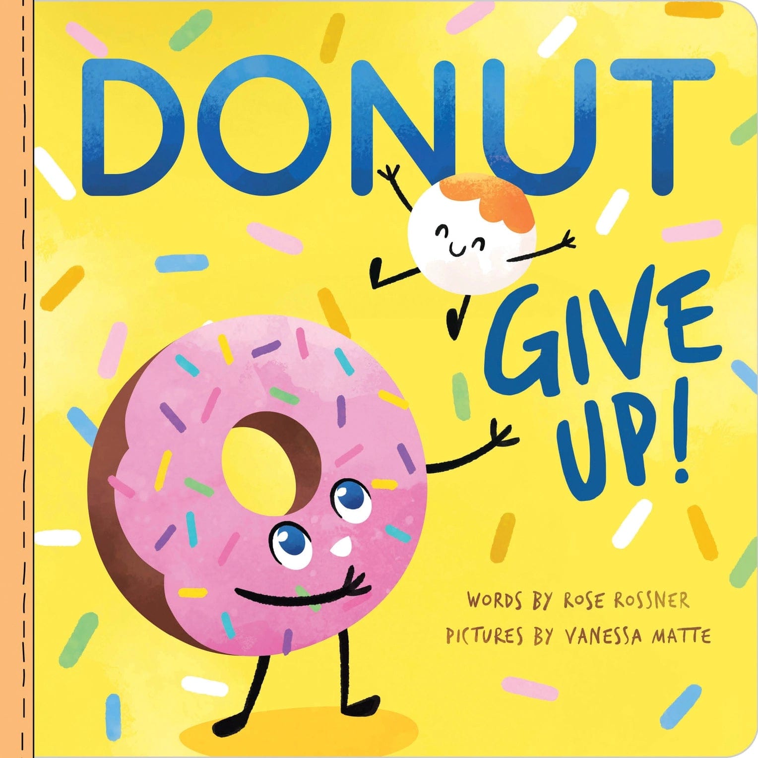 Donut Give Up! SourceBooks Lil Tulips