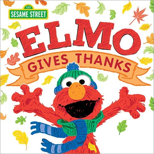 Elmo Gives Thanks SourceBooks Lil Tulips