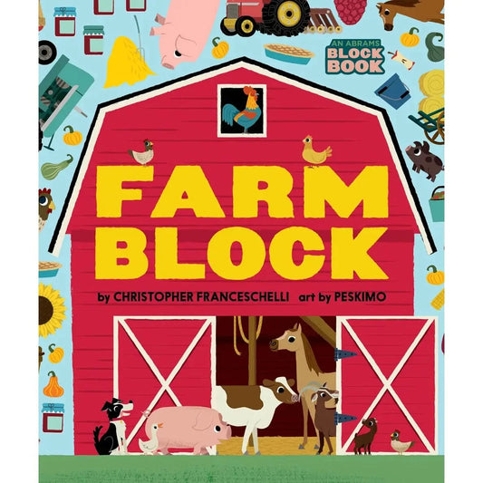 Farmblock (An Abrams Block Book) Abrams Lil Tulips