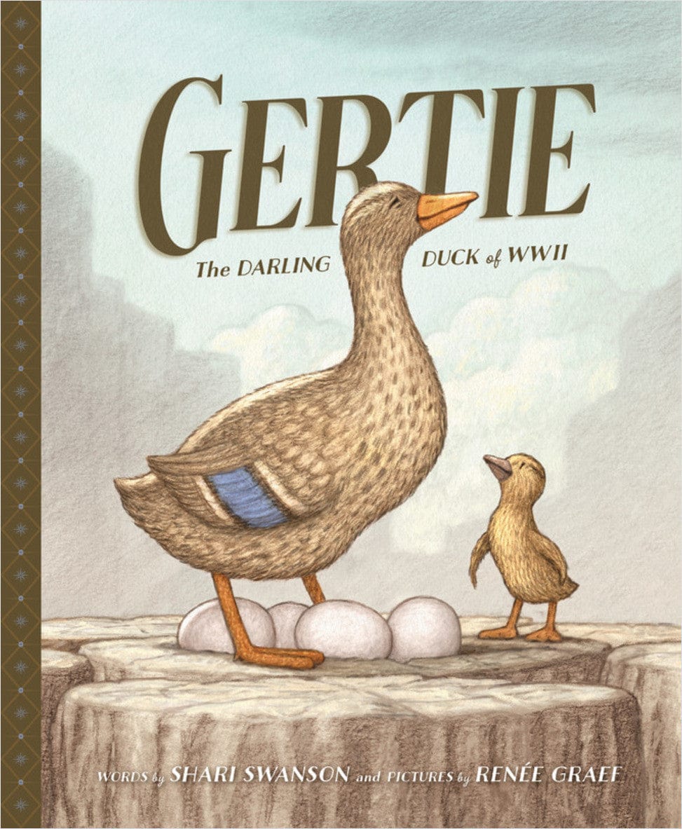 Gertie, The Darling Duck of WWII Sleeping Bear Press Lil Tulips