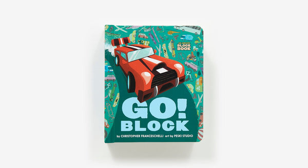 Go Block (An Abrams Block Book) Abrams Lil Tulips
